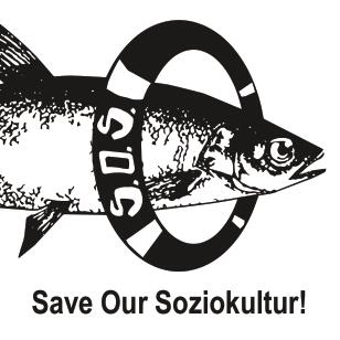 S.O.S. – Save Our Soziokultur!